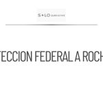 Rubén Rocha recibe protección federal tras dejar su cargo