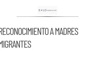 Sheinbaum reconoce a madres migrantes en el Día de las Madres