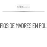 Desafíos de ser madre en cargos públicos