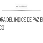 México reduce su índice de paz con menos homicidios en 2025