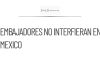 Sheinbaum advierte sobre intervención de embajadores en México