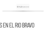 Instalación de boyas en el Río Bravo para frenar la migración