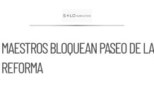 Maestros de la CNTE bloquean Paseo de la en demanda a Sheinbaum