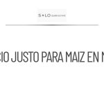 Gobierno lanza plan de precio justo para maíz blanco en México