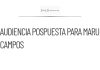 Se pospone audiencia contra Maru Campos por inasistencia de Corral