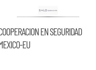 México y Estados Unidos abordan cooperación en seguridad