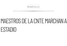 Maestros de la CNTE marchan hacia el Estadio CDMX
