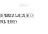Morena presenta denuncia contra Alcalde de Monterrey ante FGR