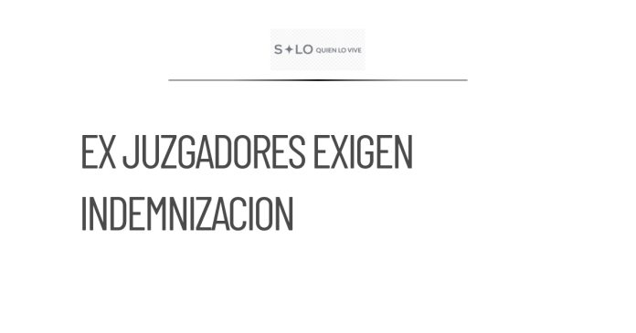 Ex juzgadores se manifiestan en el Senado y la Segob por indemnización