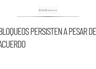 Bloqueos de transportistas persisten a pesar del acuerdo con Segob
