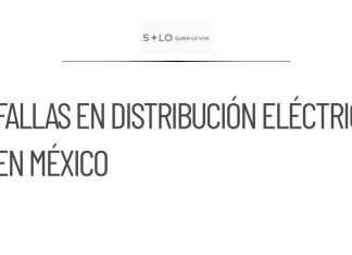 CSP reconoce problemas en la distribución de electricidad en México