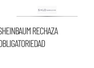 Sheinbaum se opone a obligar a partidos a postular mujeres en Chihuahua