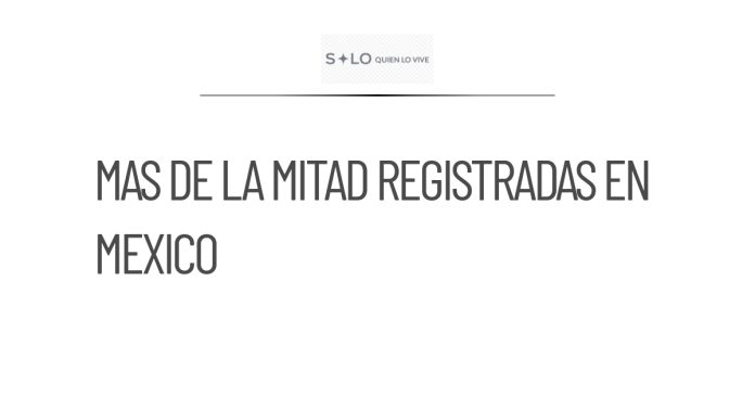 Más de la mitad de las líneas celulares en México están registradas