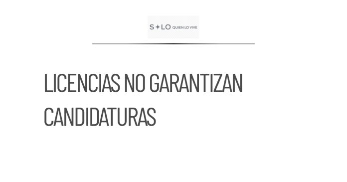 Licencias de Morena no aseguran candidaturas para 2027
