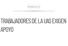 Trabajadores de la UAS exigen apoyo a Sheinbaum para evitar paro