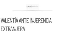 CSP insta a 4T a actuar con valentía ante injerencia extranjera