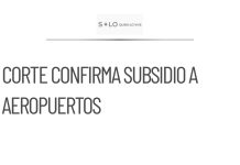 Corte confirma subsidio privado a aeropuertos militares