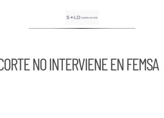 Corte no interviene en caso de FEMSA contra el SAT