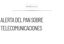 PAN alerta sobre aumento de facultades en Comisión de Telecomunicaciones