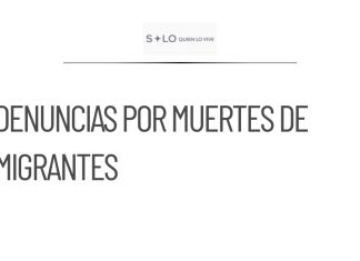 SRE inicia acciones legales en EE. UU. por muertes de migrantes