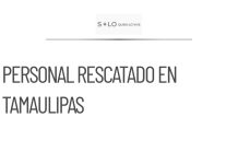 Personal de juzgados en Tamaulipas es rescatado tras bloqueo familiar