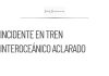 CSP aclara que no hubo descarrilamiento en el tren Interoceánico