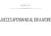 Jueces apoyan negativa a gravar Afores heredadas con ISR
