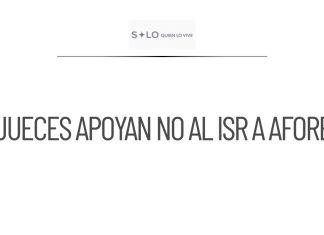 Jueces apoyan negativa a gravar Afores heredadas con ISR