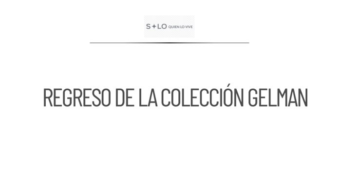 La Colección Gelman se exhibirá en Monterrey tras su regreso