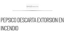 PepsiCo confirma que no hubo extorsión en incendio de Matamoros
