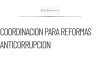 CSP solicita coordinación para reformas anticorrupción