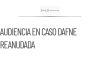 Se reanuda audiencia en caso Dafne, esperan resolución judicial
