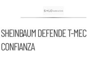 Sheinbaum defiende negociaciones del T-MEC y asegura certidumbre