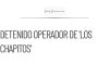 Detienen a operador financiero de ‘Los Chapitos’ en Mazatlán