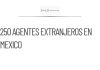 250 agentes extranjeros operan en México, según Sheinbaum