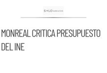 Monreal critica el presupuesto del INE para elecciones de 2027