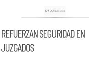 Refuerzan seguridad en juzgados de Tamaulipas tras protestas