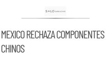 México rechaza ensamblar autos con componentes chinos