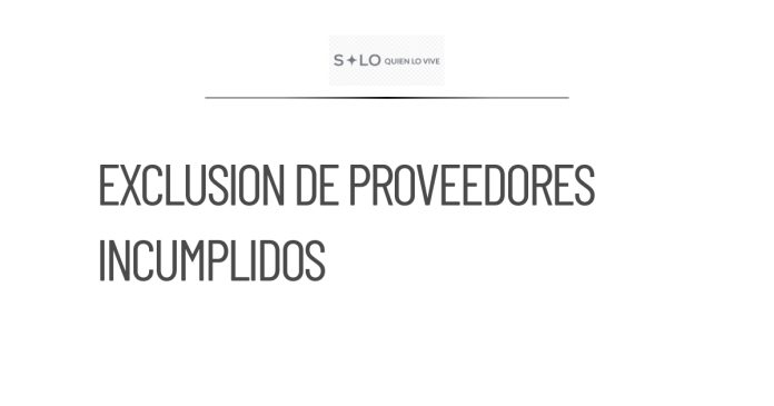 Exclusión de proveedores incumplidos en compra de medicamentos