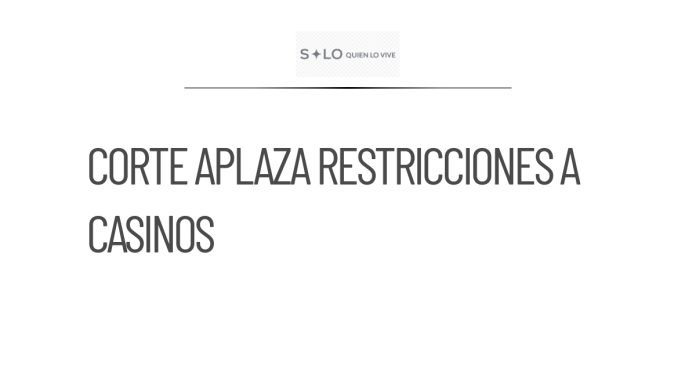 Corte pospone discusión sobre restricciones a tragamonedas en casinos