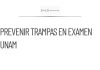 Recomendaciones para prevenir trampas en examen de ingreso de la UNAM