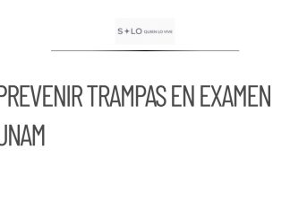 Recomendaciones para prevenir trampas en examen de ingreso de la UNAM