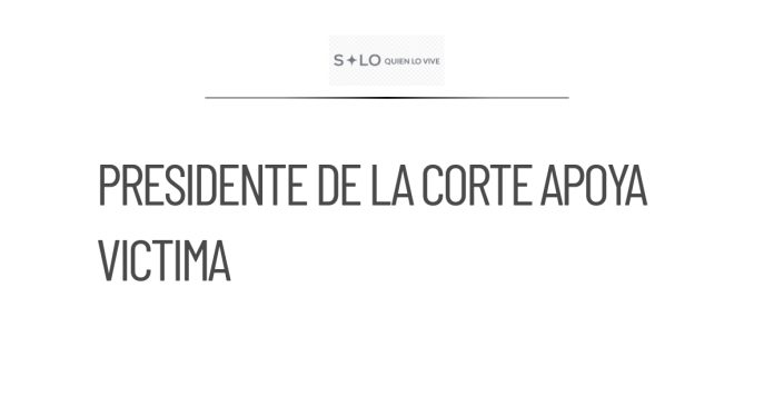 Presidente de la Corte apoya a víctima de robo con coperacha