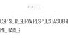 CSP se reserva respuesta sobre militares en caso Iguala