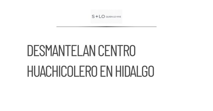 Desmantelan centro huachicolero en Hidalgo con 80 mil litros de gasolina