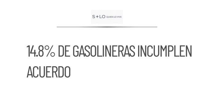 14.8% de gasolineras incumple acuerdo de precio de diésel