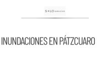 Intensas lluvias causan inundaciones y daños en Pátzcuaro