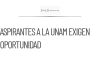 Aspirantes cancelados de la UNAM buscan presentar examen de control