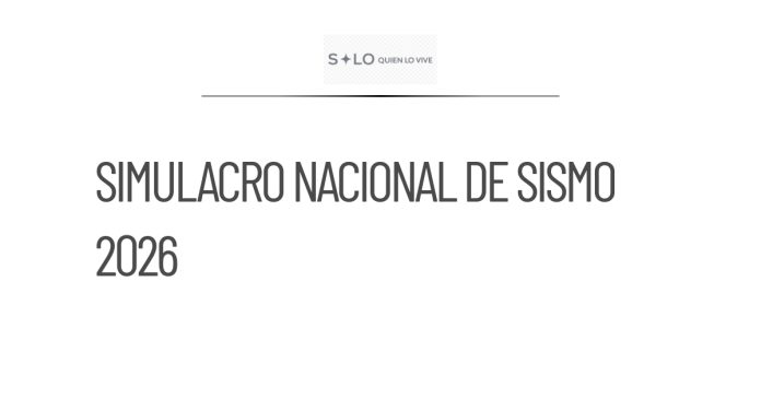 CNPC convoca al Segundo Simulacro Nacional de Sismo 2026