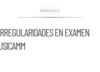Irregularidades en examen de promoción de la USICAMM